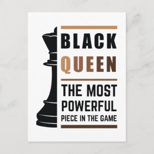 Black Queen The Most Powerful Piece In The Game 2 Postcard