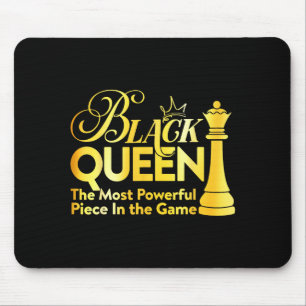 Black Queen The Most Powerful Piece In The Game Gi Mouse Mat