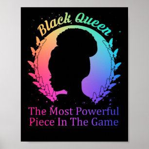 Black Queen The Most Powerful Piece In The Game Poster