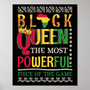 Black Queen The Most Powerful Piece in The Game Poster