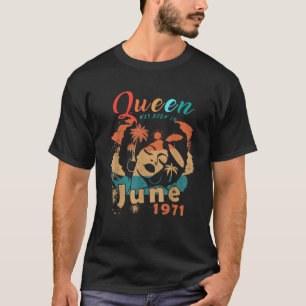 Black Queen Was Born In June 1971 50th Summer Birt T-Shirt