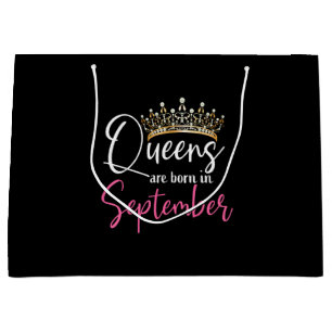 Black Queens are Born in September Women Birthday Large Gift Bag