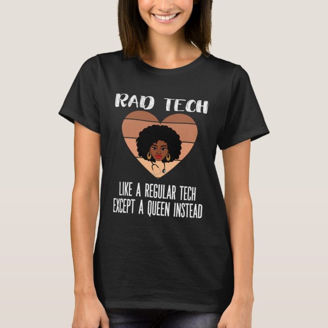 Black Radiology Technologist Rad Tech Week Radiolo T-Shirt (Front)