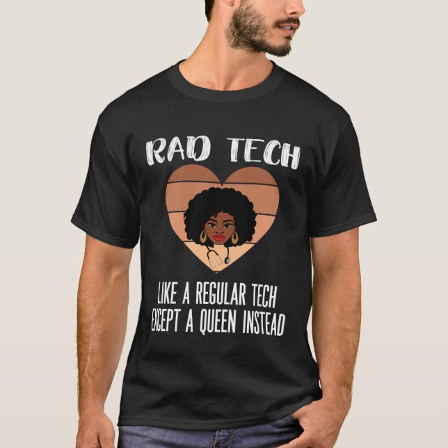 Black Radiology Technologist Rad Tech Week Radiolo T-Shirt (Front)