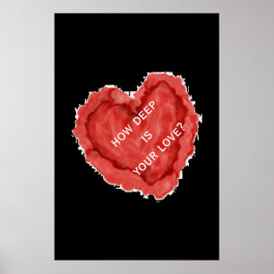 Black Red Heart how deep is your love? Poster