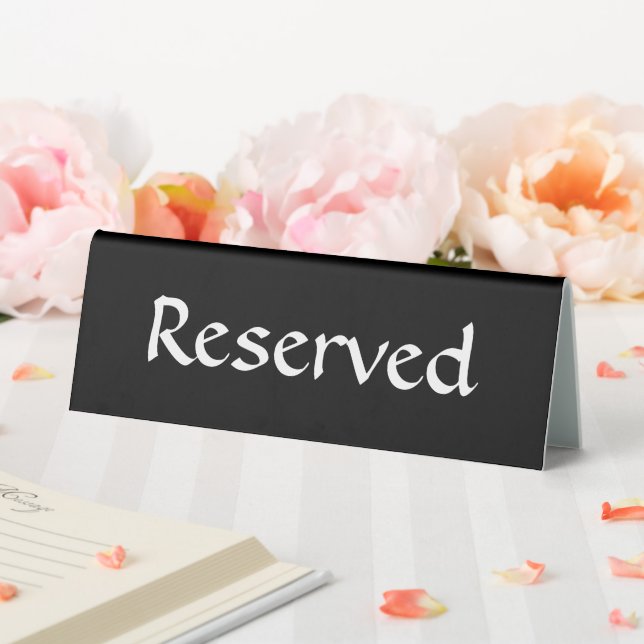 Black Reserved Table Sign (In SItu (Wedding))