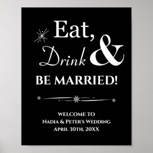 Black Retro Eat Drink Be Married Welcome Wedding Poster