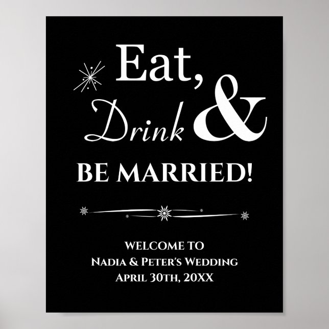 Black Retro Eat Drink Be Married Welcome Wedding Poster (Front)
