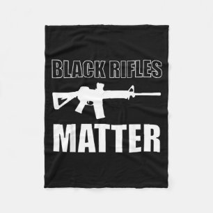 Black Rifles Matter Fleece Blanket