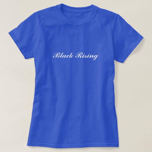 Black Rising women's T-Shirt (Design Front)