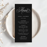 Black Romantic Swirly Calligraphy Wedding Menu<br><div class="desc">Simple black and white wedding menu featuring elegant and romantic swirly calligraphy lettering with your names. For more advanced customisation of this design,  please click the BLUE DESIGN TOOL BUTTON above!</div>