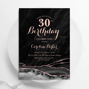 Black Rose Gold Agate 30th Birthday Invitation