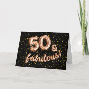 Black Rose Gold Balloon Type 50th Birthday Card