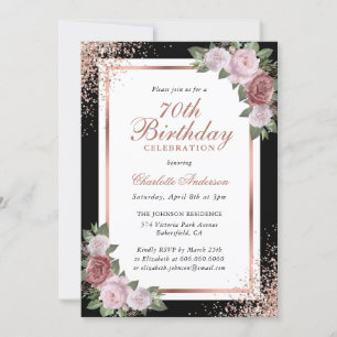 Black Rose Gold Blush Pink Floral 70th Birthday Invitation