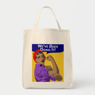 Black Rosie-Weve Been Doing It Tote Bag