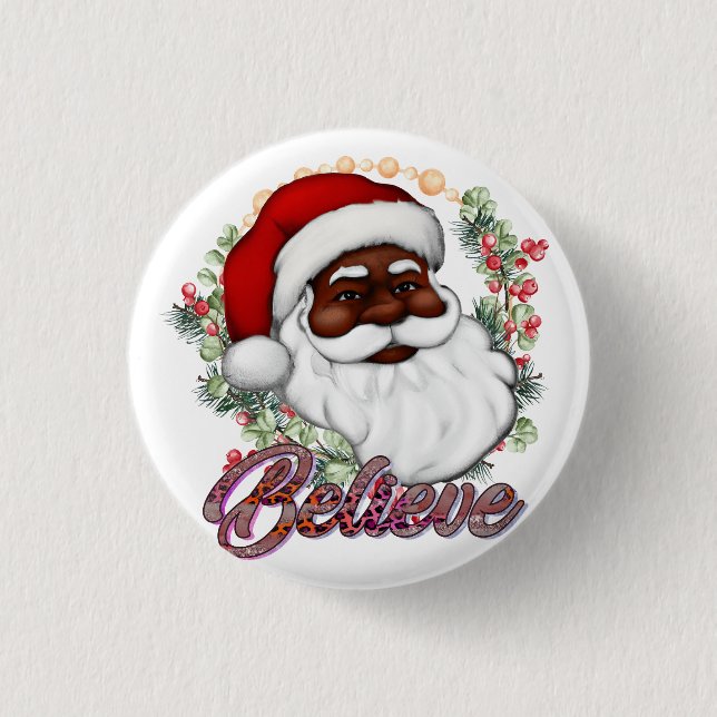 Black Santa Believe Melanin Man Christmas Cheer 3 Cm Round Badge (Front)