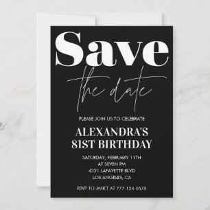 Black Save the date 81st birthday Invitation