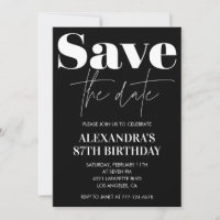 Black Save the date 87th birthday