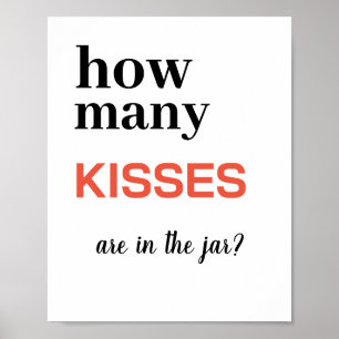 Black Script How Many Kisses Are In The Jar Poster