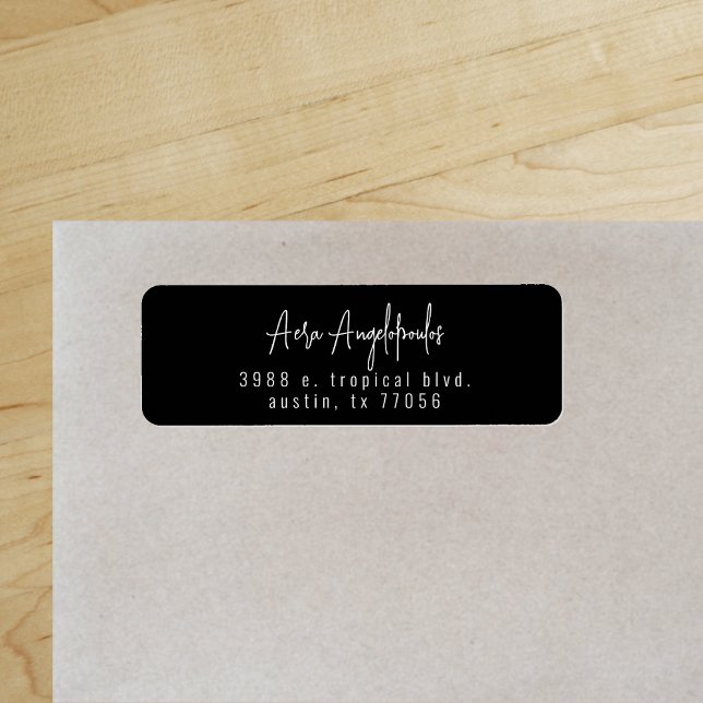 Black Script Modern Chic Return Address Label ("Everyday is abundantly beautiful." 
Sincerely Best Wishes from Lucky Design World)