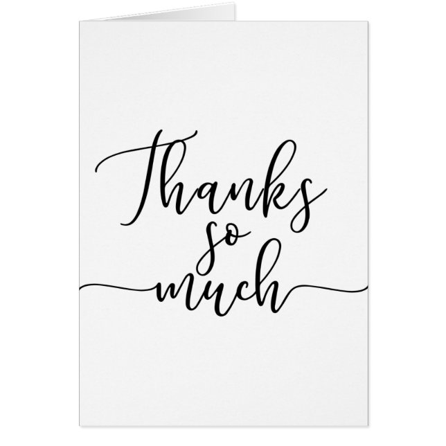 Black Script Type Thank You Thanks So Much (Front)