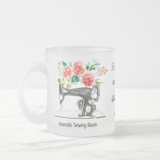 Black Sewing Machine Quote Floral Frosted Glass Coffee Mug (Left)