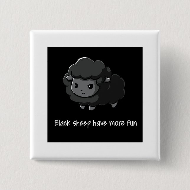 Black Sheep Have More Fun 15 Cm Square Badge (Front)