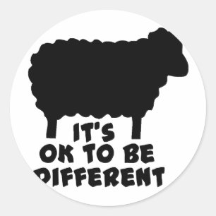 Black Sheep - It's Ok To Be Different Classic Round Sticker