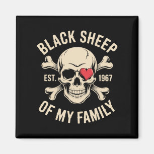 Black Sheep Of Family Est 1967 Funny Gen X Magnet