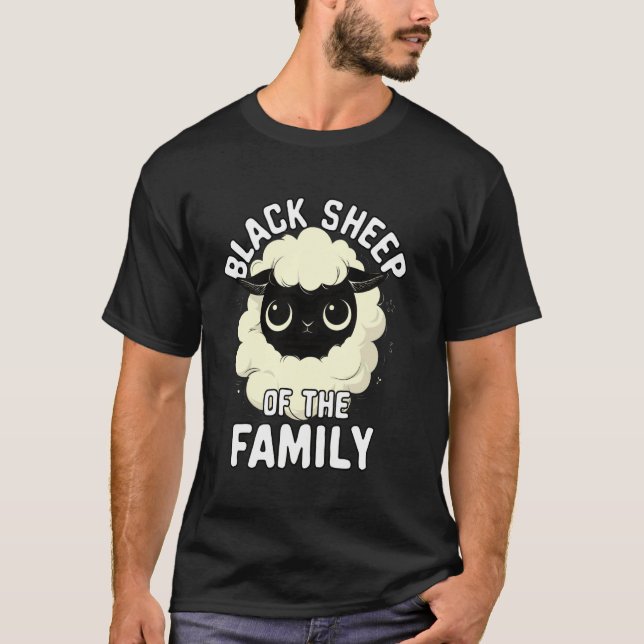 Black Sheep The Family Funny Saying T-Shirt (Front)
