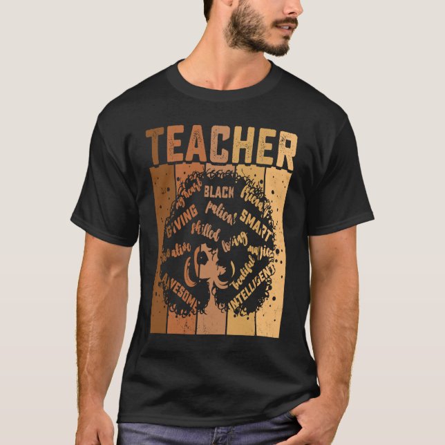 Black Smart Teacher Afro Love Melanin African Amer T-Shirt (Front)