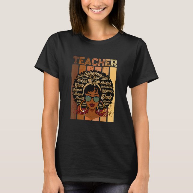 Black Smart Teacher Afro Love Melanin African Amer T-Shirt (Front)
