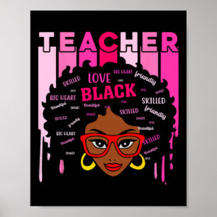 Black Smart Teacher Afro Love Melanin Black Histor Poster