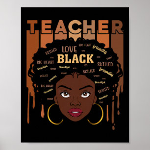 Black Smart Teacher Afro Love Melanin Black Histor Poster