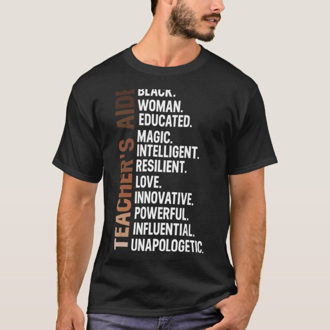 Black Smart Teacher's Aide Ta Afro Woman Black His T-Shirt (Front)