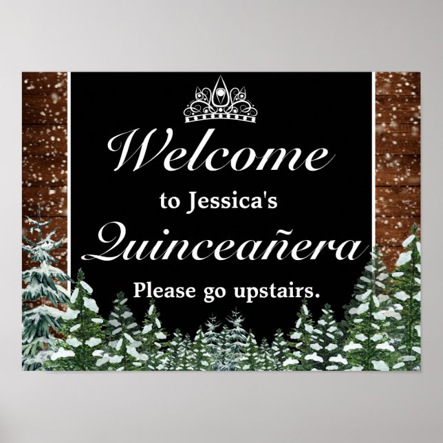Black Snowy Forest Tiara Quinceanera Welcome Sign (Front)