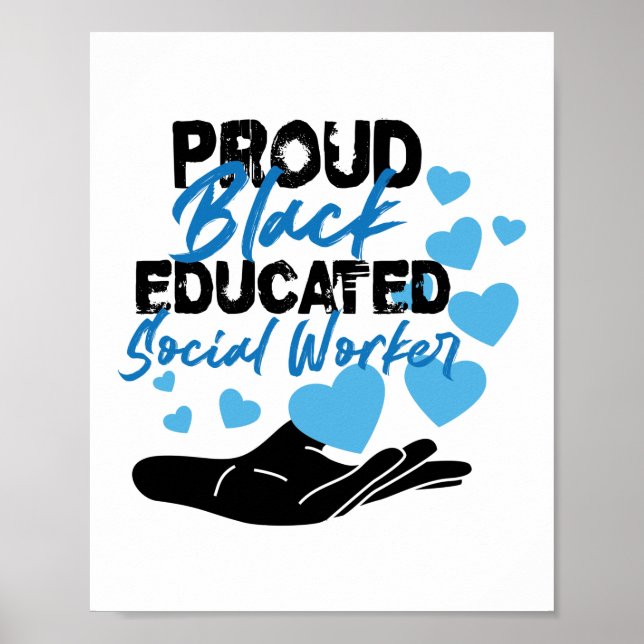 Black Social Worker Gift Mental Health Educated Poster (Front)