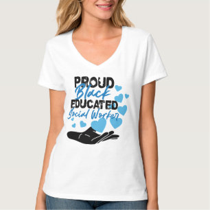 Black Social Worker Gift Mental Health Educated T-Shirt