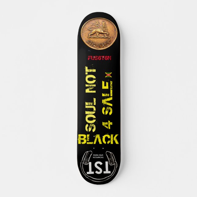 BLACK SOUL NOT 4 SALE Skateboard Deck (Front)