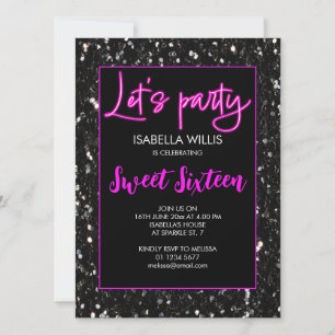 Black sparkles Sweet 16 neon pink lets party Invitation