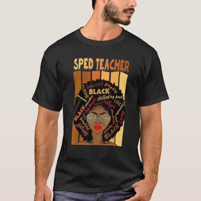 Black Sped Teacher Love Melanin Teacher T-Shirt (Front)
