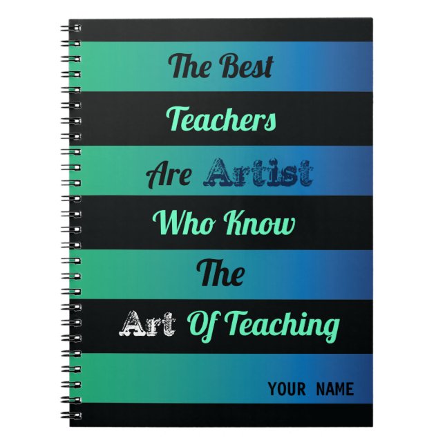 black striped on teal green blue background quote notebook (Front)