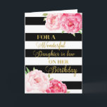 Black Stripes Pink Flower Daughter in Law Birthday Card<br><div class="desc">Birthday card for daughter in law with pink watercolor flowers,  black stripes,  gold text and thoughtful verse.</div>