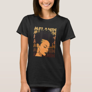 Black Strong Girl Afro Love Melanin African Americ T-Shirt