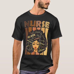Black Strong Nurse Afro Love Melanin African Ameri T-Shirt