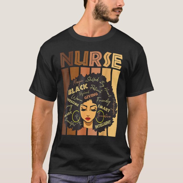 Black Strong Nurse Afro Love Melanin African Ameri T-Shirt (Front)