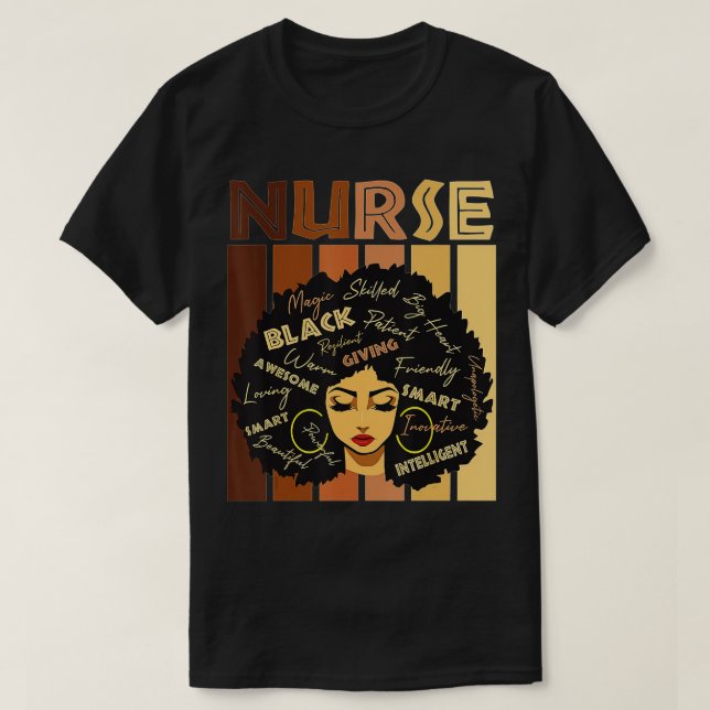 Black Strong Nurse Afro Love Melanin African Ameri T-Shirt (Design Front)