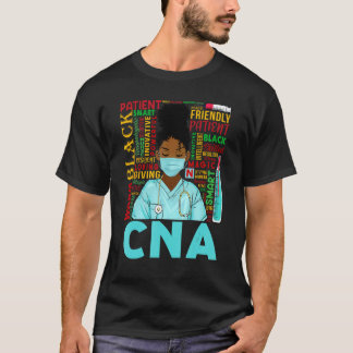 Black Strong Nurse CNA Afro Melanin African Americ T-Shirt