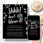 Black Surprise Birthday | Don't Blow It Invitation<br><div class="desc">Looking for a fun and stylish way to invite your loved ones to your surprise birthday party? Look no further than our fun "Shhh! Don't Blow It!" invitation, featuring stylish script typography and a sleek black and white design, with playful confetti and a birthday cake. Perfect for anyone who wants...</div>