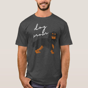 Black & Tan Cavalier King Charles Spaniel Dog Mom  T-Shirt